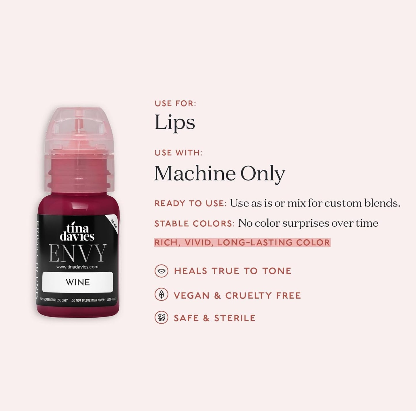 Tina Davies Professional Envy & Lust Lip Pigments - Permanent Lip Makeup - Colors Heal True to Tone - High Retention - Envy Wine, 1/2oz/15ml Bottle