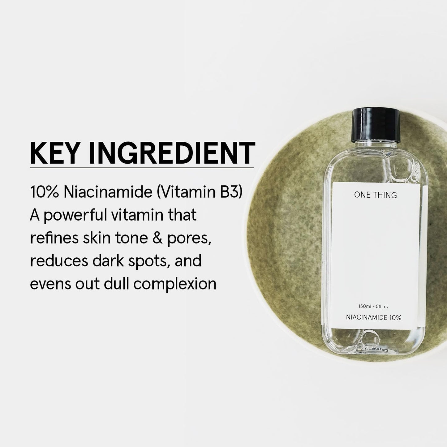 ONE THING Niacinamide 10% Toner 5.07 Fl Oz | Vitamin B3 Hydrating Revitalizing Soothing Facial Daily Essence Dull, Oily Skin | Discoloration, Redness, Acne Scars Relief, Uneven Tone | Korean Skin Care