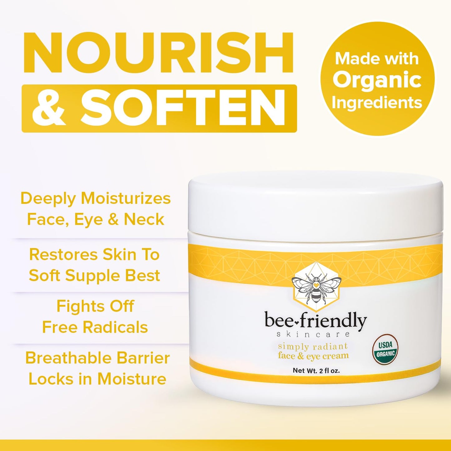 BeeFriendly Face and Eye Cream All Natural USDA Certified Organic Moisturizer, All In One Face, Eye, Neck, Decollete Cream, 2 oz